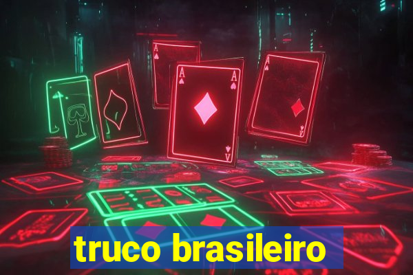 truco brasileiro-giro feliz